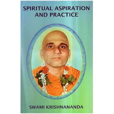 Spiritual Aspiration And Practice